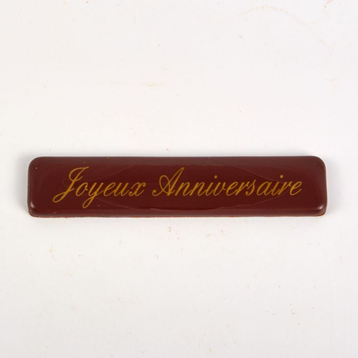 Plaque Joyeux Anniversaire en chocolat, à disposer sur vos pâtisseries, de Stéphane Pasco, Chocolatier à Nantes